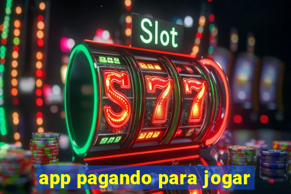app pagando para jogar